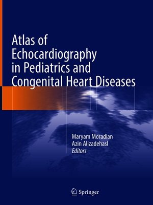 cover image of Atlas of Echocardiography in Pediatrics and Congenital Heart Diseases